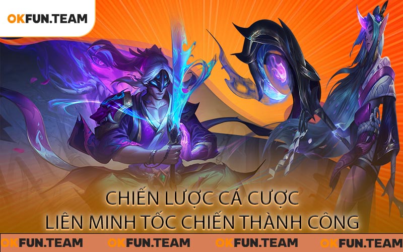 Chiến lược cá cược Liên Minh Tốc Chiến thành công