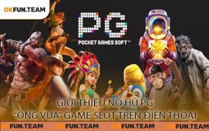 Giới Thiệu Nổ Hũ PG “Ông Vua” Game Slot Trên Điện Thoại
